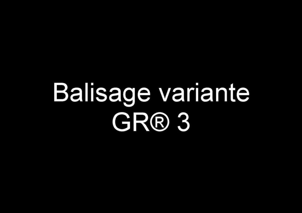 Variante du GR® 3 : les chantiers du printemps